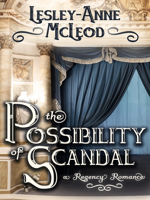 Title details for The Possibility of Scandal by Lesley-Anne McLeod - Available